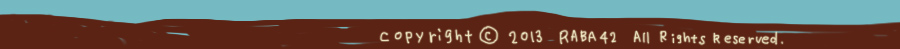Copyright 2013 RA.BA42 All Rights Reserved.